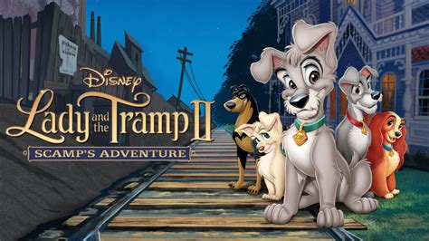 lady and the tramp 2 full movie free|Lady and the Tramp II: Scamp's Adventure streaming.